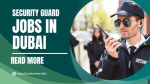 Security Guards Jobs in Dubai