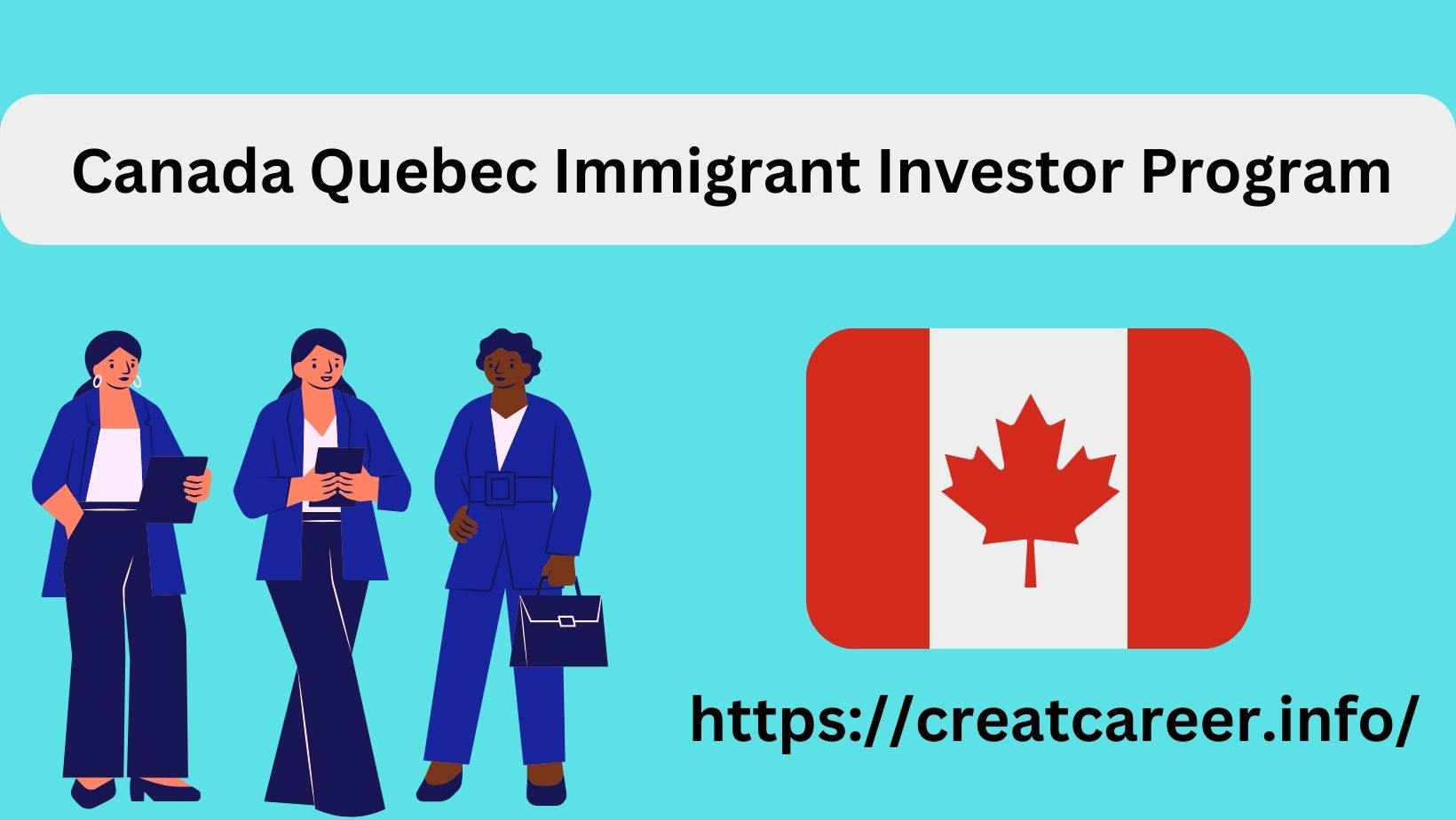 Canada Quebec Immigrant Investor Program