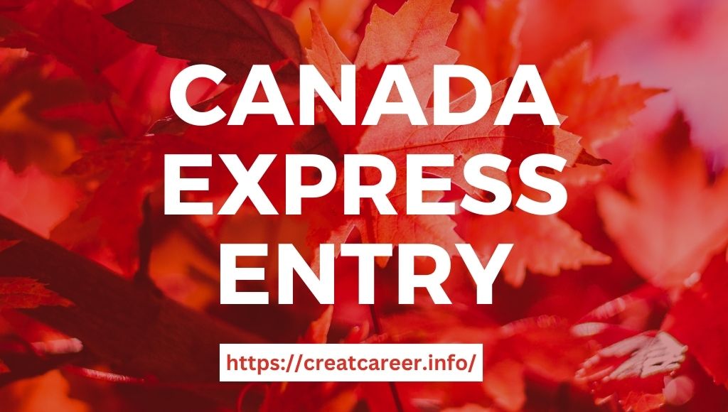 Express Entry immigration to Canada