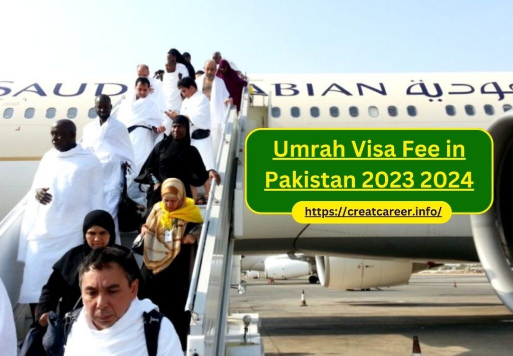 Umrah Visa Fee in Pakistan 2023 2024