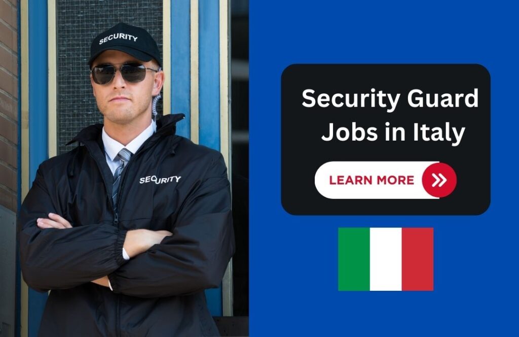Security Guard Jobs in Italy